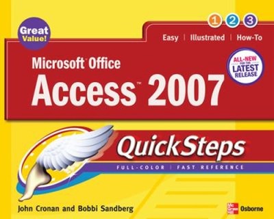 Microsoft Office Access 2007 Quicksteps Perfect John Cronan