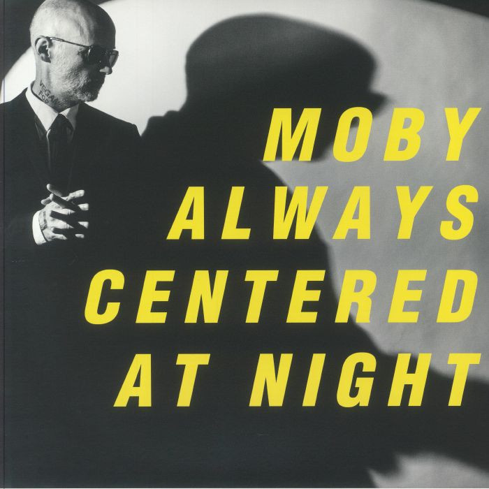 MOBY - Always Centered At Night - Vinyl (limited gatefold hand-numbered 2xLP)