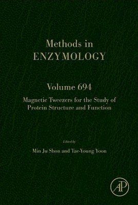 Magnetic Tweezers for the Study of Protein Structure and Func... - 9780443222290