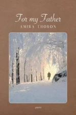 For My Father by Thoron, Amira