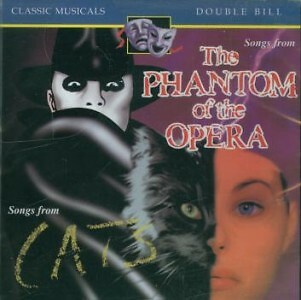 Songs from The Phantom of the Opera/Cats (CD)