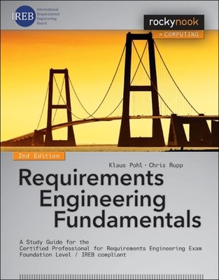 Requirements Engineering Fundamentals: A Study Guide  by Klaus Pohl PAPERBACK