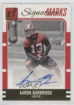 2016 Donruss Signature Marks 12/50 Aaron Burbridge #48 Rookie Auto RC 19n6