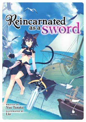 Reincarnated as a Sword (Light Novel) Vol 7 (Reincarnated as a Swor - VERY GOOD