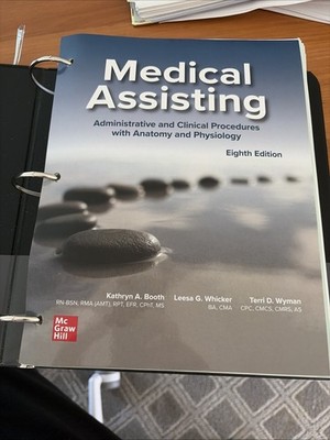 Medical Assisting: Administrative and Clinical Procedures Eight Edition 8th A&P