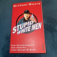 Stupid White Men von Michael Moore (2003, Tas...
