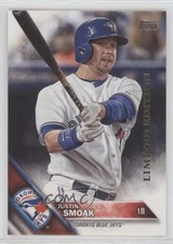 2016 Topps Limited Edition Justin Smoak #617 7k6