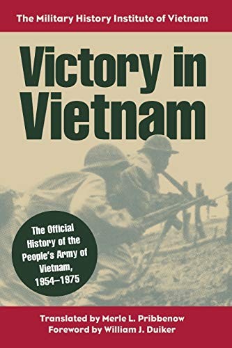 Victory in Vietnam: The Official History of the. Pribbenow<|