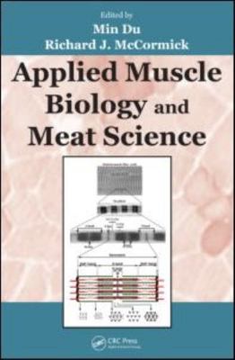 Applied Muscle Biology and Meat Science, , 9781420092721
