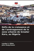 Laraba S. Rikko (U. A.) | DéFis De La Croissance Et De L'améNagement De La...