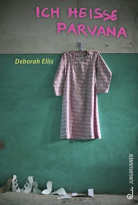 Ich heiße Parvana | Deborah Ellis | deutsch | My name is Parvana