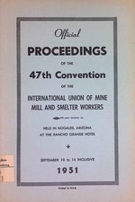 Official Proceedings of the 47th Convention of the International Union of Mine M