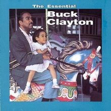 The Essential Buck C. [UK-Import] von Buck Clayton vo... | CD | Zustand sehr gut