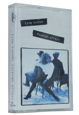 Tina Turner - Foreign Affair - Audiokassette 1989 (Ref#H-161)