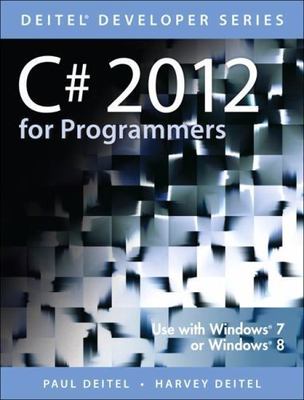 C# 2012 for Programmers; Deitel Developer - 0133440575, Paul Deitel, paperback