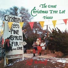 The Great Christmas Tree Lot Fiasco by Metcalf, Jeff [Paperback]