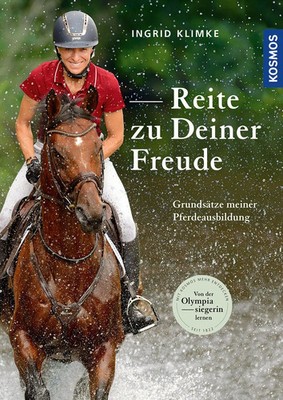 Reite zu Deiner Freude | Ingrid Klimke | Grundsätze meiner Pferdeausbildung