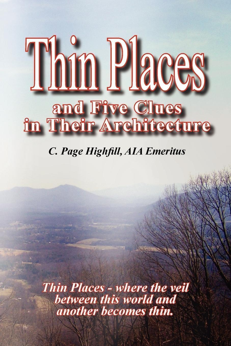 Thumbnail - Page Highfill | Thin Places And Five Clues In Their Architecture |
