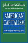 American Capitalism: The Concept of Countervailing Power by John Kenneth Galbraith (Paperback, 1993)