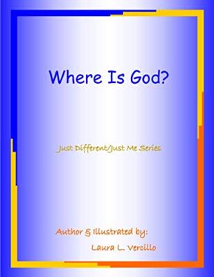 Where Is God?: Volume 3 (Just Different/Just Me), Vercillo 9781517046033 New-,