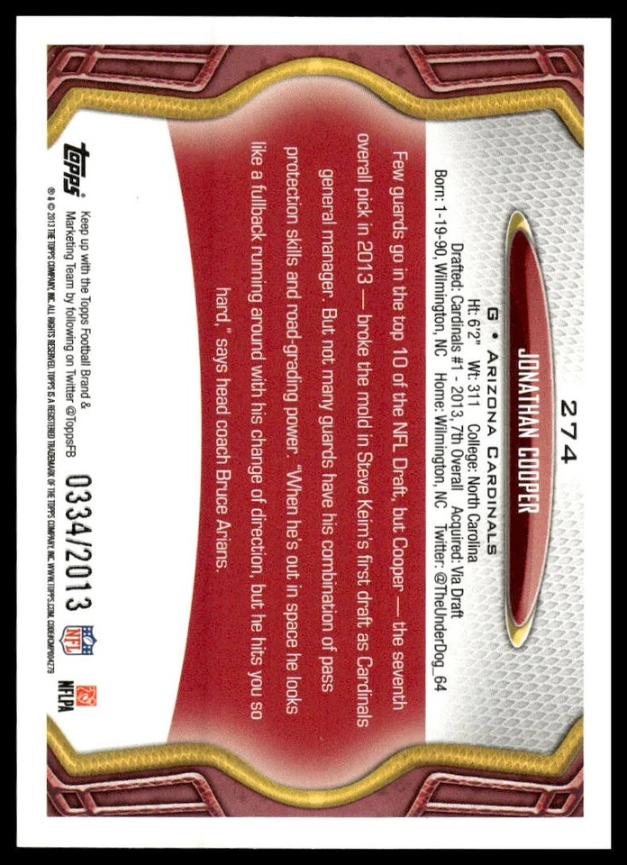 2013 Topps #274 Jonathan Cooper SN,RC Gold #/2013 Arizona Cardinals NM+ - Image 2 of 2