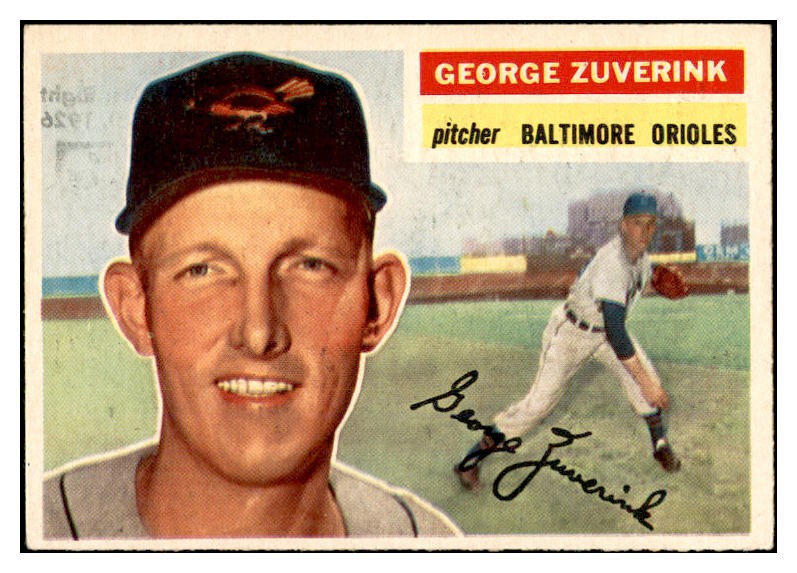 1956 TOPPS #276 GEORGE ZUVERINK ORIOLES EX-MT SET BREAK 535308 (KYCARDS)