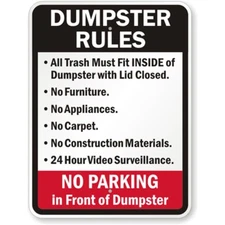 Dumpster Rules No Parking Aluminum Weatherproof Sign b01300