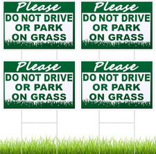 4 Pcs Please Do Not Drive or Park on Grass Yard Sign 8 X 12 Inch Waterproof Doub