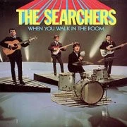Searchers - When You Walk In The Room - Used Vinyl Record - V6073z