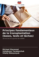 Michael Sheremet (U. A.) | Principes Fondamentaux De La Transplantation...