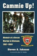 Cammie Up: Memoir of a Recon Marine in Vietnam, 1967-1968 - Paperback - GOOD