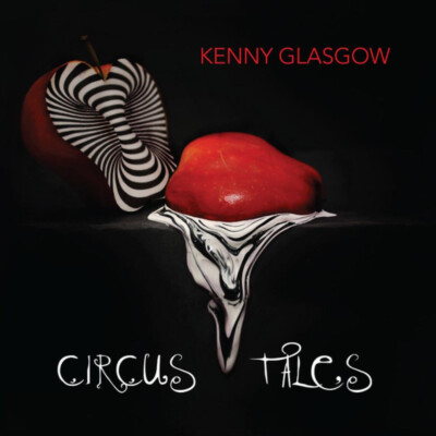 KENNY GLASGOW = Circus Tales = 2VINYL LP ALBUM  = ELECTRO TECHNO HOUSE TECH