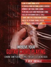 Improve Your Guitar Chord Playing: Chord Switching Tips, Tricks  Exercises
