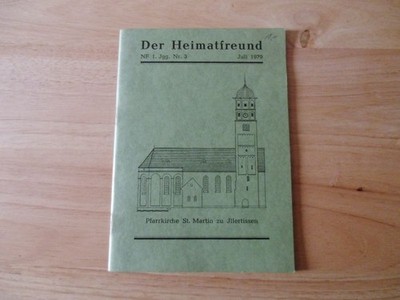 Der Heimatfreund NF 1. Jgg. Nr.3 Juli 1979 Pfarrkirche St. Martin zu Illertissen