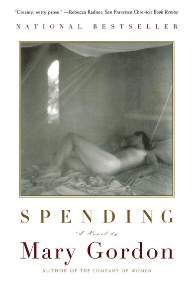 Mary Gordon | Spending | Taschenbuch | Englisch (1999) | No Series | Scribner-image