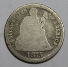1875 Seated Liberty Dime 10c Coin - Philadelphia - 90% Silver