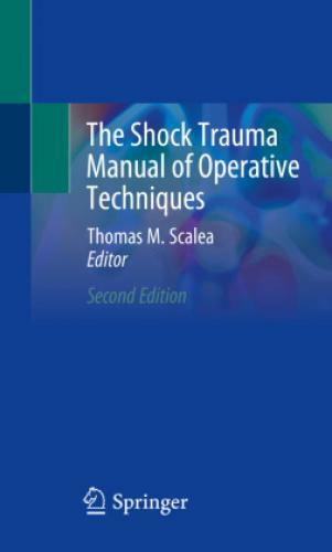 Thumbnail - The Shock Trauma Manual Of Operative Techniques 5727