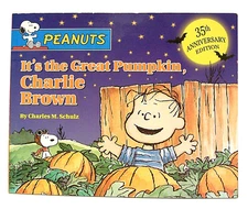 "IT'S THE GREAT PUMPKIN, CHARLIE BROWN" by CHARLES SCHULZ (2001, softcover)