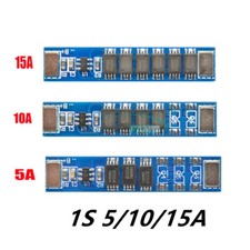 1S 3.7V 5/10/15A 18650 MOS Li-ion Li-ion Battery Charging BMS Protection Boards