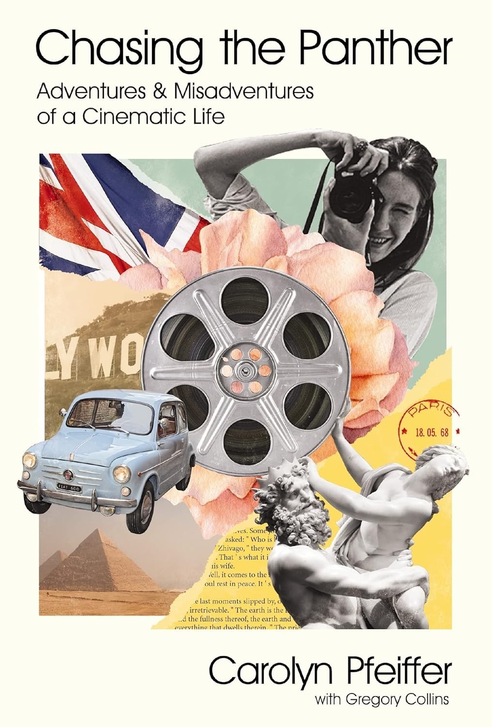 Chasing the Panther: Adventures and Misadventures of a Cinematic Life Hardcover