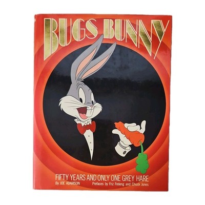 Bugs Bunny 50 Years & Only 1 Grey Hare by Joe Adamson 1st Autographed 1990 HC DJ