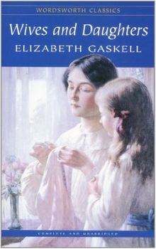 Wives and Daughters  von Elizabeth Cleghorn Gaskell | Buch | Zustand sehr gut