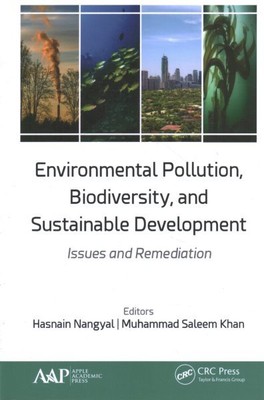 Environmental Pollution, Biodiversity, and Sustainable Development : Issues a...