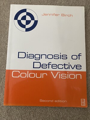 Diagnosis of Defective Colour Vision Paperback Jennifer Birch