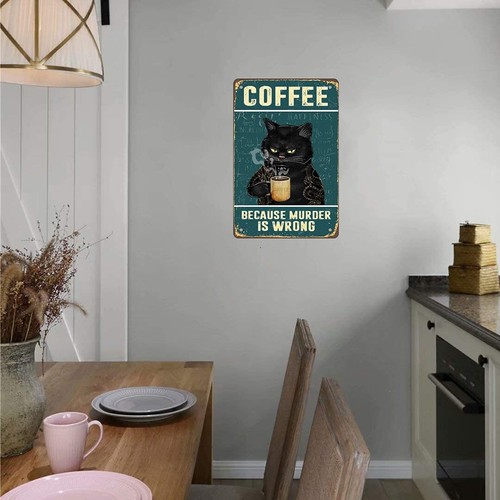 Retro Cat Coffee Metal Sign Vintage Kitchen Signs Wall Decor Because Murder I... - Picture 4 of 7