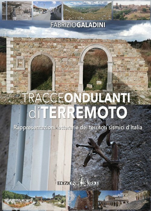 Tracce ondulanti di terremoto. Rappresentazioni letterarie dei territori sismici