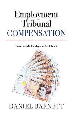 Daniel Barnett Employment Tribunal Compensation (Paperback) (UK IMPORT)