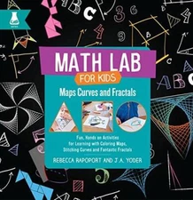 Maps, Curves, and Fractals: Fun, Hands-On Activities for Learning wi - VERY GOOD