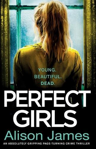 Thumbnail - Alison James Perfect Girls (taschenbuch) Detective Rachel Prince (us