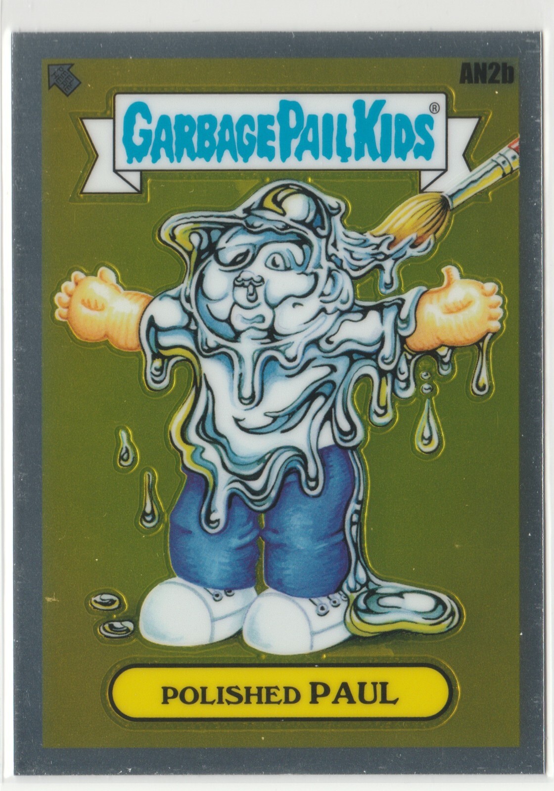 Polished Paul AN2b Garbage Pail Kids GPK 2020 Chrome Series 3 CS3 Card